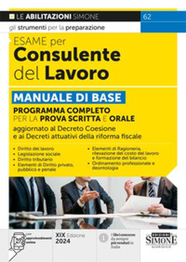 Esame per consulente del lavoro. Manuale di base. Programma completo per la prova scritta e orale - Librerie.coop Esame per consulente del lavoro. Manuale di base. Programma completo per la prova scritta e orale - Librerie.coop