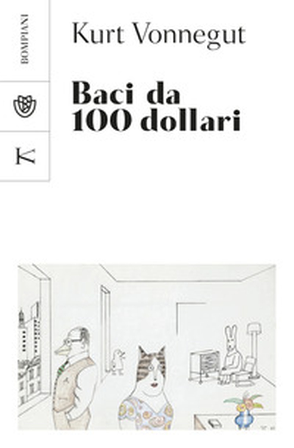Baci da 100 dollari - Librerie.coop Baci da 100 dollari - Librerie.coop