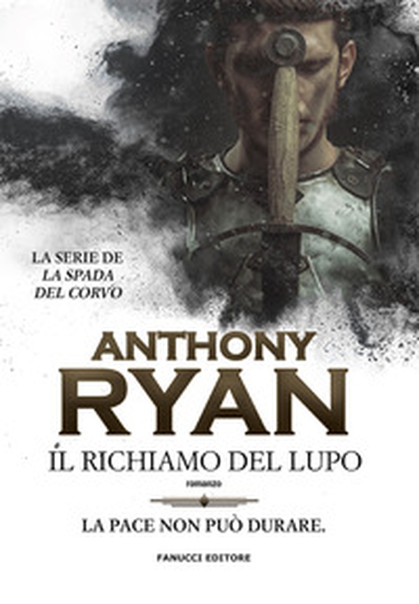 Il richiamo del lupo. La spada del corvo - Vol. 1 - Librerie.coop Il richiamo del lupo. La spada del corvo - Vol. 1 - Librerie.coop