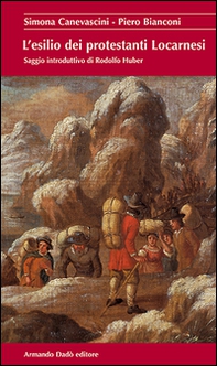 L'esilio dei prostestanti locarnesi - Librerie.coop