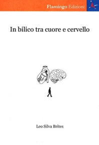 In bilico tra cuore e cervello - Librerie.coop In bilico tra cuore e cervello - Librerie.coop