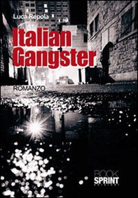 Italian gangster - Librerie.coop