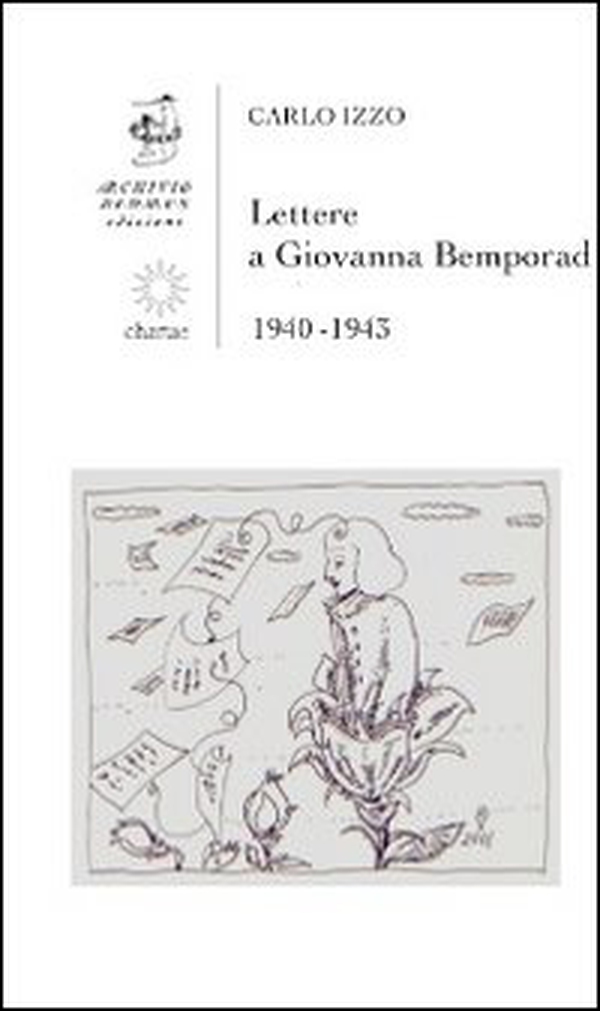 Lettere a Giovanna Bemporad. 1940-1943 - Librerie.coop Lettere a Giovanna Bemporad. 1940-1943 - Librerie.coop