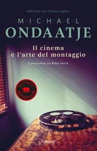 Il cinema e l'arte del montaggio - Librerie.coop Il cinema e l'arte del montaggio - Librerie.coop