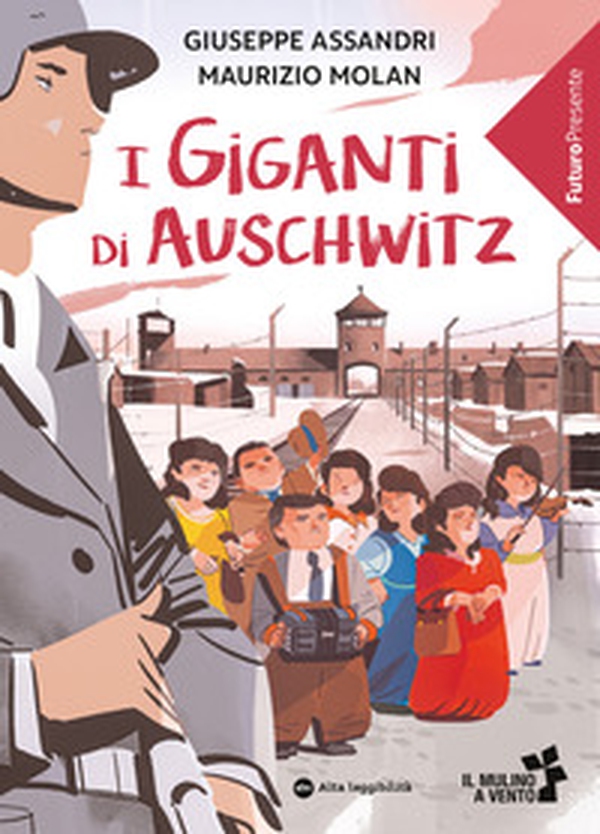 I giganti di Auschwitz - Librerie.coop