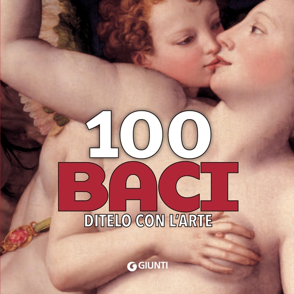 100 baci - Librerie.coop