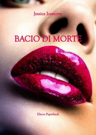 Bacio di morte - Librerie.coop
