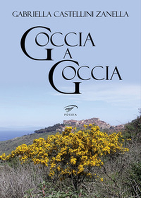 Goccia a goccia - Librerie.coop Goccia a goccia - Librerie.coop
