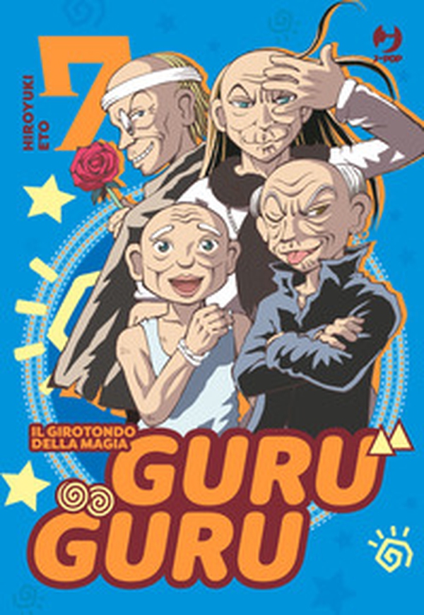 Guru guru. Il girotondo della magia - Vol. 7 - Librerie.coop Guru guru. Il girotondo della magia - Vol. 7 - Librerie.coop