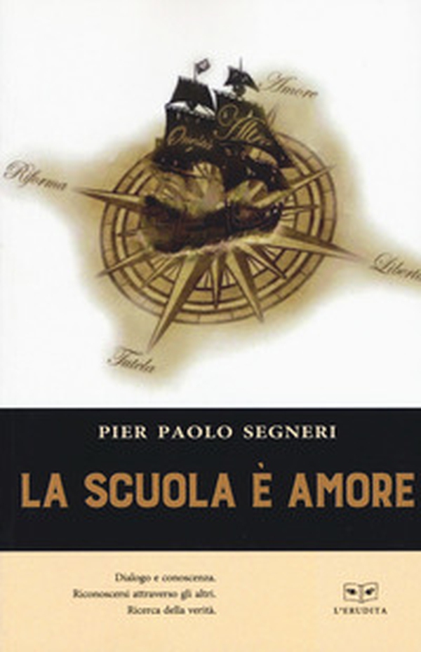 La scuola è amore - Librerie.coop La scuola è amore - Librerie.coop