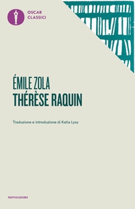 Thérèse Raquin - Librerie.coop Thérèse Raquin - Librerie.coop