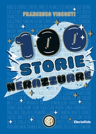 100 storie nerazzurre - Librerie.coop