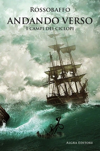 Andando verso. I campi dei ciclopi - Librerie.coop Andando verso. I campi dei ciclopi - Librerie.coop