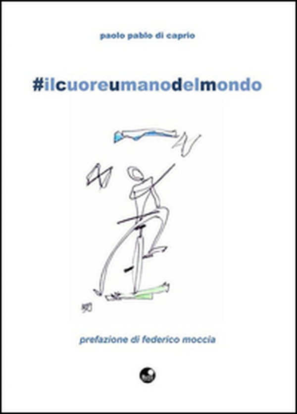 #ilcuoreumanodelmondo - Librerie.coop #ilcuoreumanodelmondo - Librerie.coop