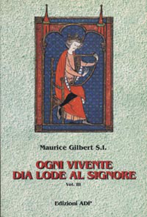 Ogni vivente dia lode al Signore - Vol. 3 - Librerie.coop