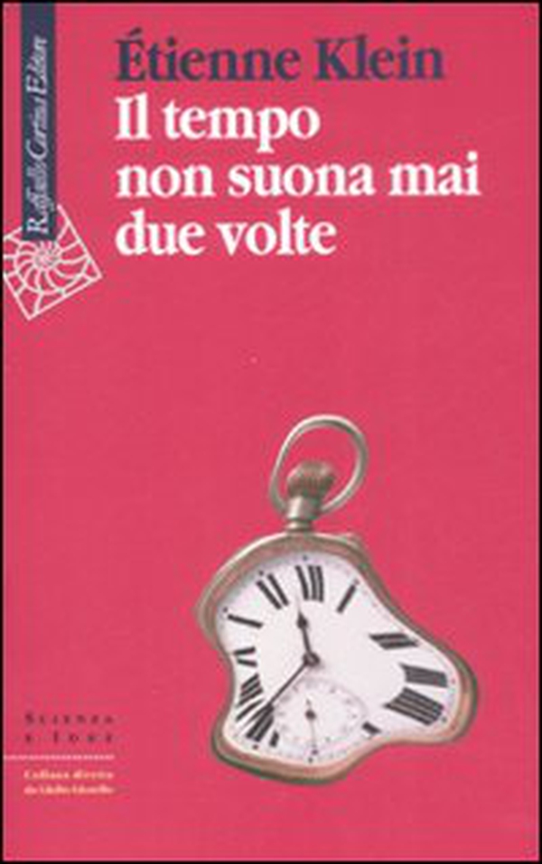 Il tempo non suona mai due volte - Librerie.coop Il tempo non suona mai due volte - Librerie.coop