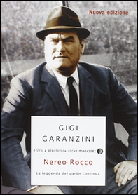 Nereo Rocco. La leggenda del paròn - Librerie.coop