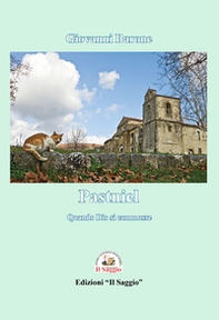 Pastniel. Quando Dio si commosse - Librerie.coop Pastniel. Quando Dio si commosse - Librerie.coop