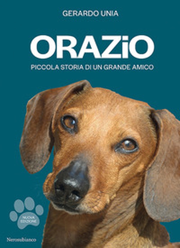 Orazio. Piccola storia di un grande amico - Librerie.coop Orazio. Piccola storia di un grande amico - Librerie.coop