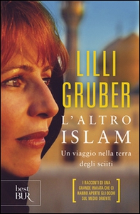 L'altro Islam. Un viaggio nella terra degli Sciiti - Librerie.coop