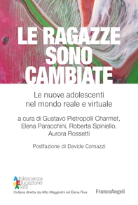 Le ragazze sono cambiate - Librerie.coop Le ragazze sono cambiate - Librerie.coop