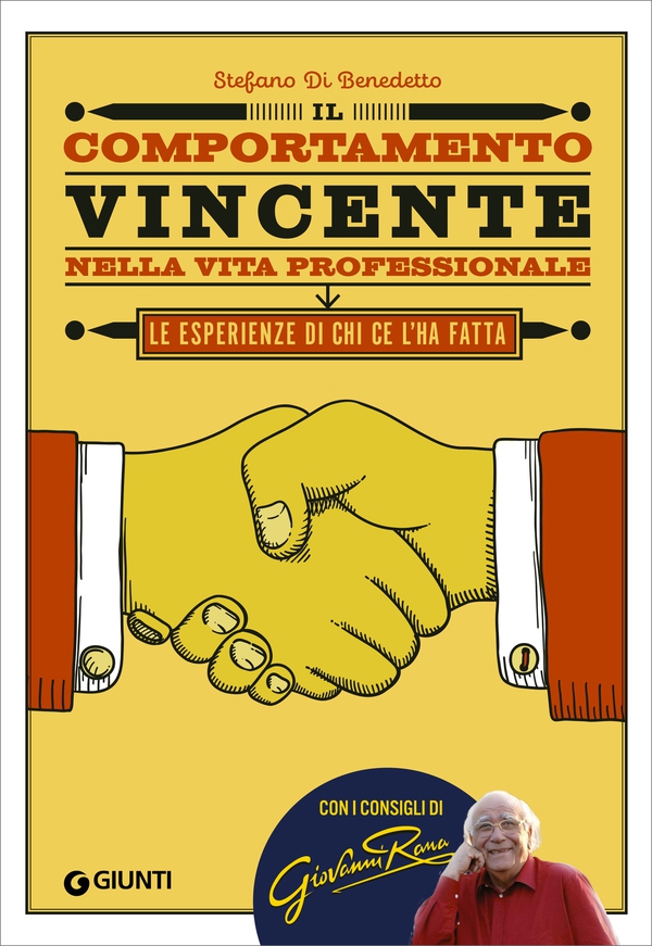 Il comportamento vincente nella vita professionale - Librerie.coop Il comportamento vincente nella vita professionale - Librerie.coop