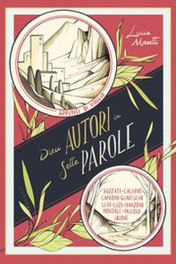 Dieci autori in sette parole - Librerie.coop