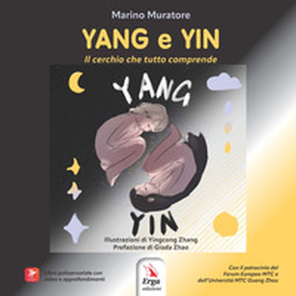 Yang e Yin. Il cerchio che tutto comprende - Librerie.coop Yang e Yin. Il cerchio che tutto comprende - Librerie.coop