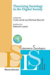 Theorising Sociology in the Digital Society - Librerie.coop Theorising Sociology in the Digital Society - Librerie.coop