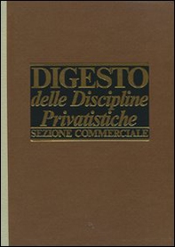 Digesto. Discipline privatistiche. Sezione commerciale. Aggiornamento - Vol. 3 - Librerie.coop