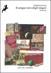 Il sangue nero degli zingari - Librerie.coop