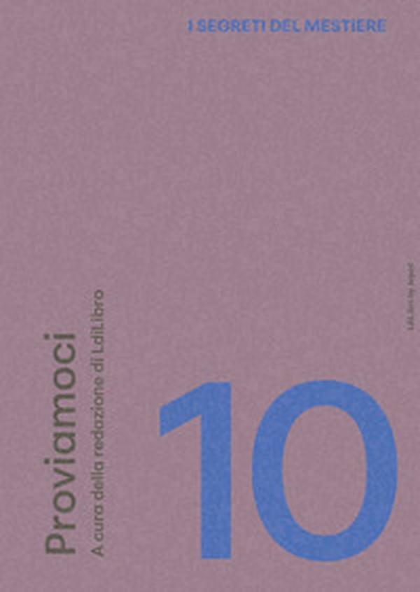 Il mestiere dell'editor - Vol. 10 - Librerie.coop