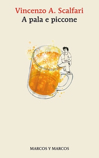 A pala e piccone - Librerie.coop