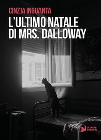L'ultimo Natale di Mrs. Dalloway - Librerie.coop L'ultimo Natale di Mrs. Dalloway - Librerie.coop
