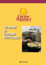 10 anni di cucine popolari - Librerie.coop