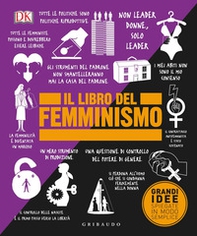Il libro del femminismo. Grandi idee spiegate in modo semplice - Librerie.coop Il libro del femminismo. Grandi idee spiegate in modo semplice - Librerie.coop