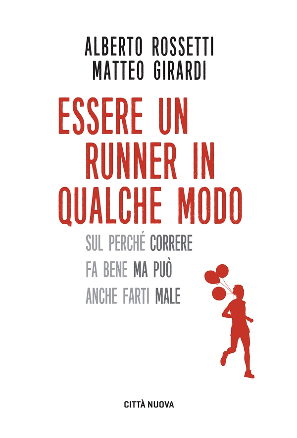 Essere un runner in qualche modo - Librerie.coop Essere un runner in qualche modo - Librerie.coop