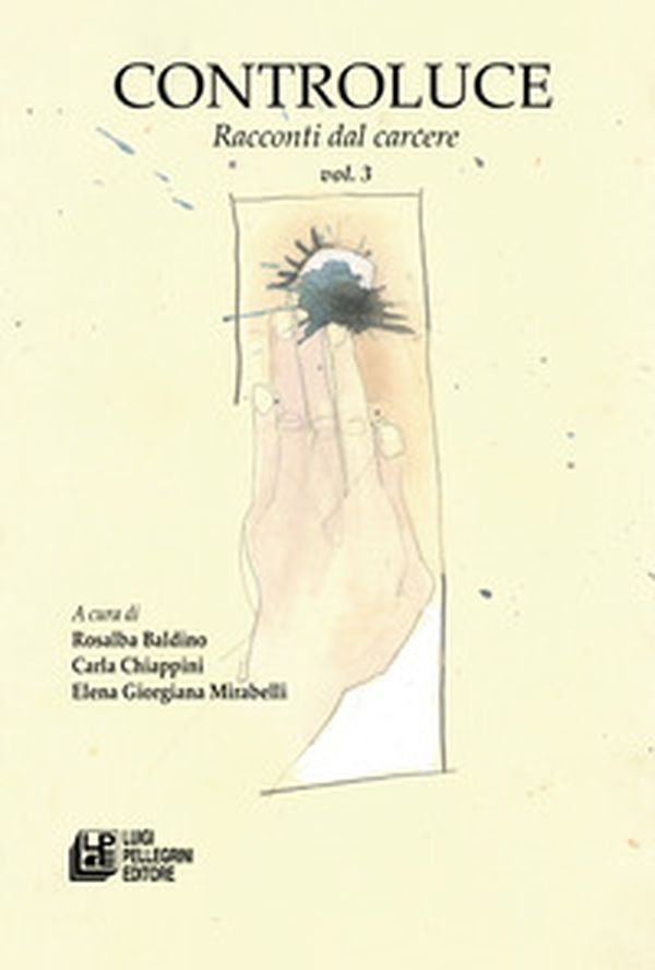 Controluce. Racconti dal carcere - Vol. 3 - Librerie.coop