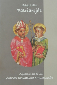 Sagre dal Patriarcjât - Librerie.coop