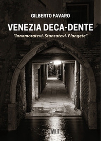 Venezia deca-dente - Librerie.coop