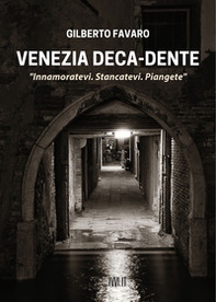 Venezia deca-dente - Librerie.coop Venezia deca-dente - Librerie.coop