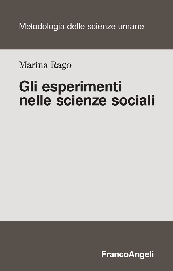 Gli esperimenti nelle scienze sociali - Librerie.coop Gli esperimenti nelle scienze sociali - Librerie.coop