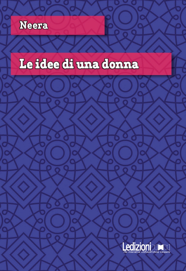 Le idee di una donna - Librerie.coop Le idee di una donna - Librerie.coop