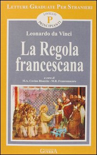 La regola francescana. Livello principiante - Librerie.coop