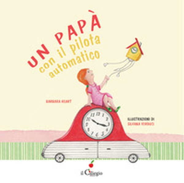 Un papà con il pilota automatico - Librerie.coop Un papà con il pilota automatico - Librerie.coop