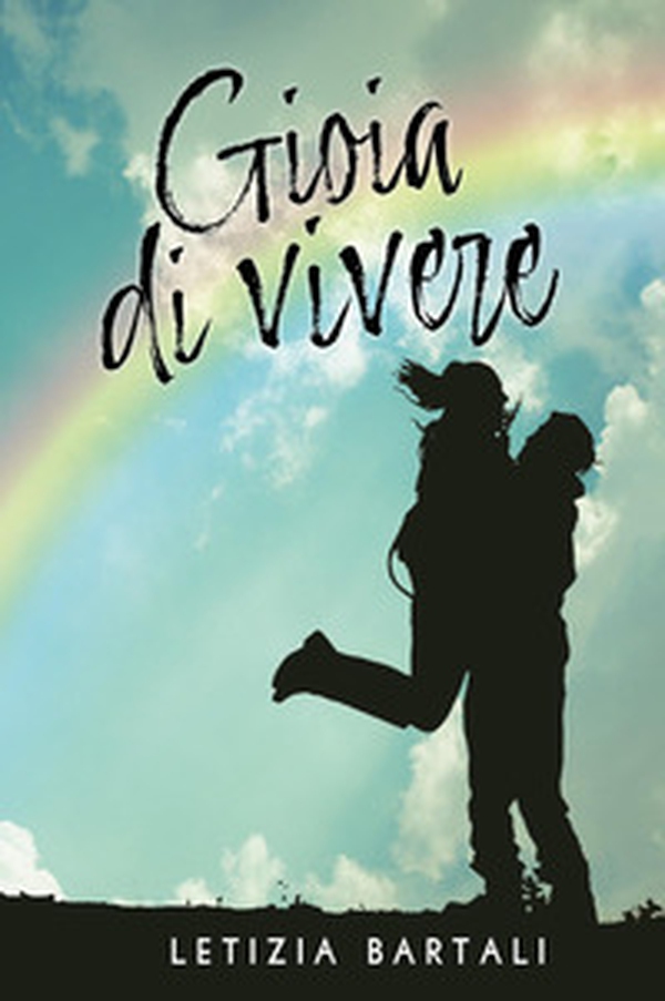 Gioia di vivere - Librerie.coop Gioia di vivere - Librerie.coop