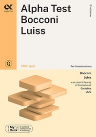 Alpha Test Bocconi Luiss. 1900 quiz - Librerie.coop Alpha Test Bocconi Luiss. 1900 quiz - Librerie.coop