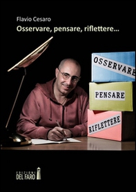 Osservare, pensare, riflettere... - Librerie.coop Osservare, pensare, riflettere... - Librerie.coop