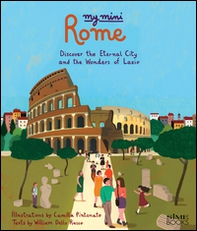 My mini Roma. Discover the eternal city and the wonders of Lazio - Librerie.coop My mini Roma. Discover the eternal city and the wonders of Lazio - Librerie.coop