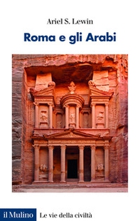 Roma e gli Arabi - Librerie.coop